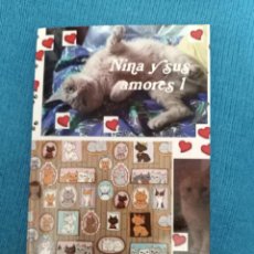 Libros: NINA Y SUS AMORES 1. Lote 357697425