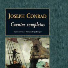 Libros: CUENTOS COMPLETOS JOSEPH CONRAD CONRAD, JOSEPH VALDEMAR EDICIONES - MADRID, VALDEMAR, 2016. CARTONÉ. Lote 358117935