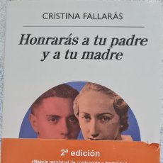 Libros: LIBRO - CRISTINA FALLARAS - HONRARAS A TU PADRE Y A TU MADRE (NUEVO). Lote 359049580