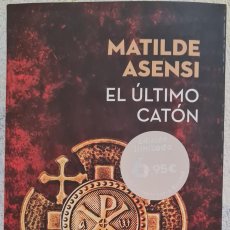 Libros: LIBRO - MATILDE ASENSI - EL ULTIMO CATON, EDICIÓN LIMITADA (NUEVO). Lote 359062430