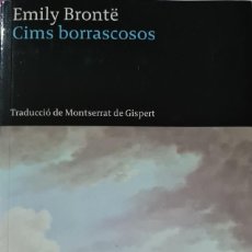 Libros: LIBRO - EMILY BRONTE - CIMS BORRASCOSOS - LA BUTXACA 2008 PRIMERA EDICIO CATALANA - NOU. Lote 359122080