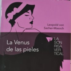 Libros: LIBRO - LA SONRISA VERTICAL - LA VENUS DE LAS PIELES 2015 EL PAIS. Lote 361612120