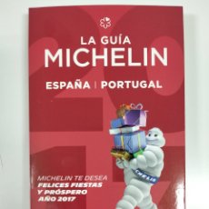 Libros: LA GUÍA MICHELÍN ESPAÑA PORTUGAL PARA TRABAJADORES 2017. Lote 363174090