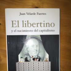 Libros: EL LIBERTINO Y EL NACIMIENTO DEL CAPITALISMO. Lote 381460424