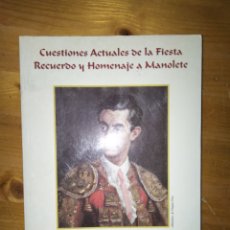 Libros: CUESTIONES ACTUALES DE LA FIESTA.. Lote 381461294