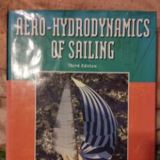 Libros: AERO - HIDRODYNAMICS OF SAILING. Lote 384291034