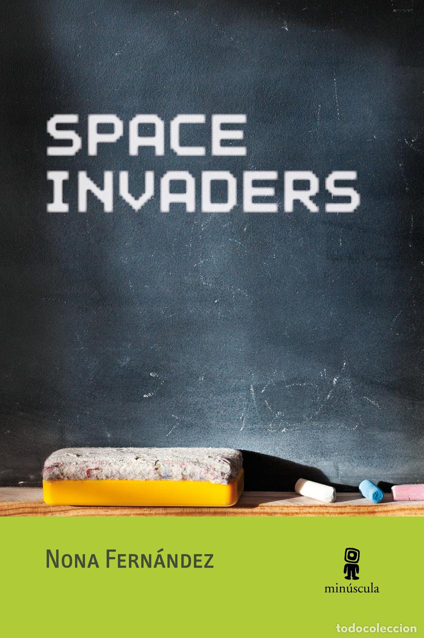Libros: Space Invaders - Fern&aacute;ndez, Nona - Foto 1