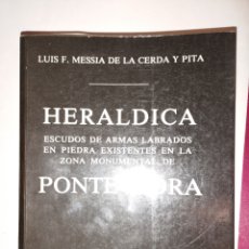Libros: HERÁLDICA ESCUDOS DE ARMAS LABRADOS EN PIEDRA