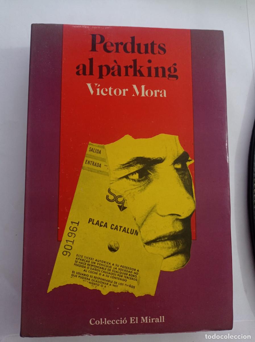 Libros: Perduts al p&agrave;rking VICTOR MORA - Foto 1