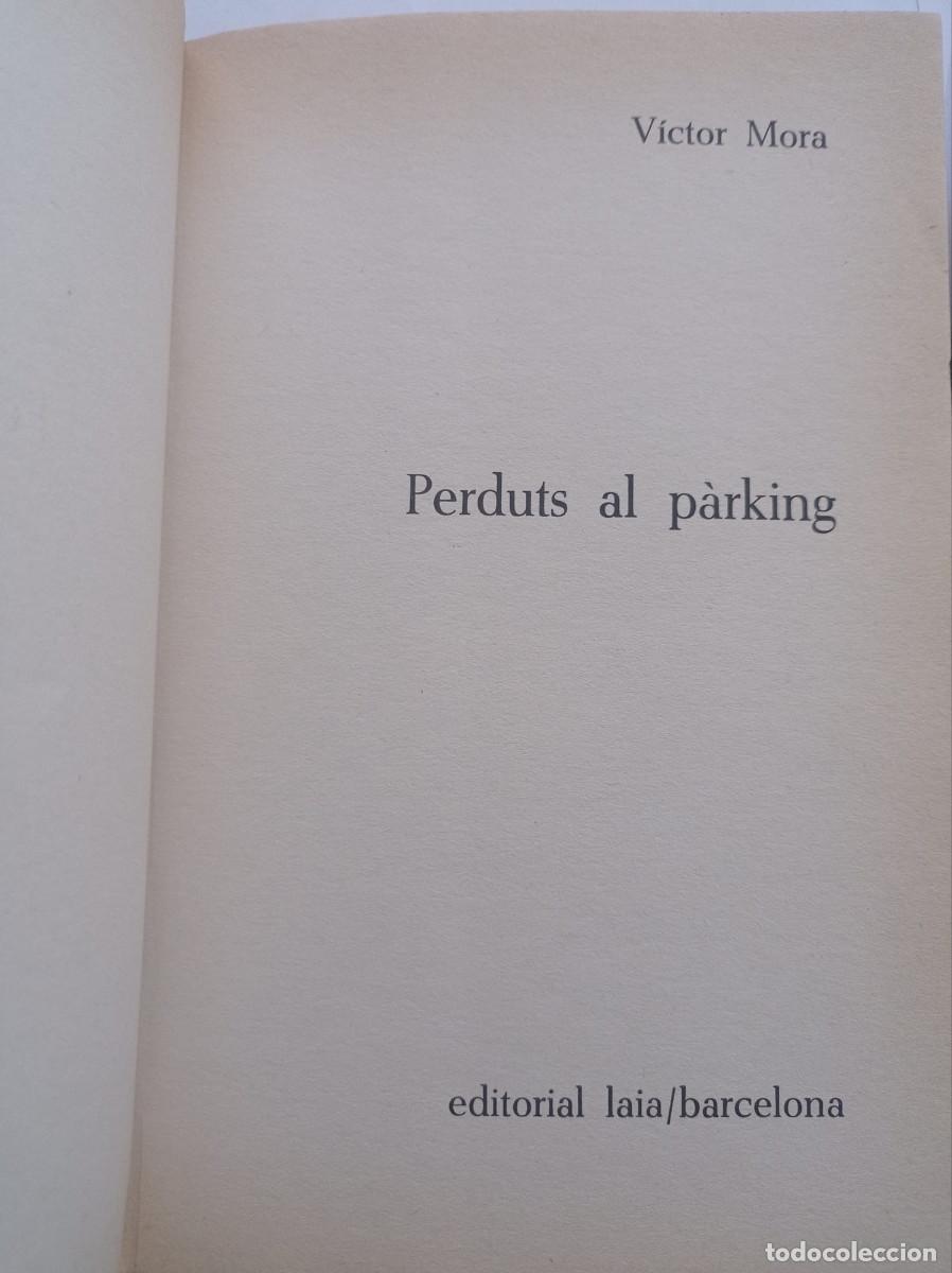Libros: Perduts al p&agrave;rking VICTOR MORA - Foto 5