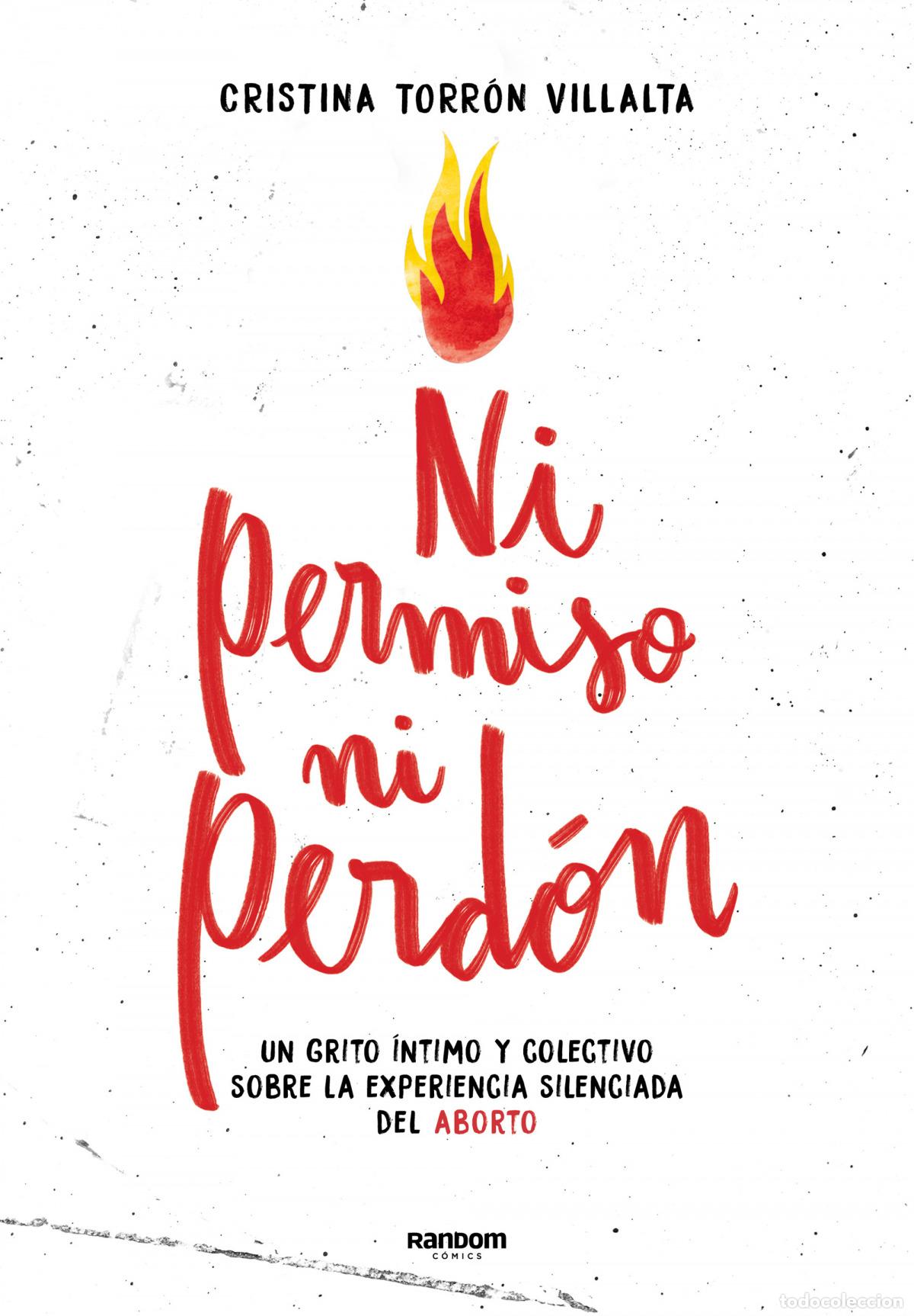 Libros: Ni permiso ni perd&oacute;n - Torr&oacute;n Villalta, Cristina