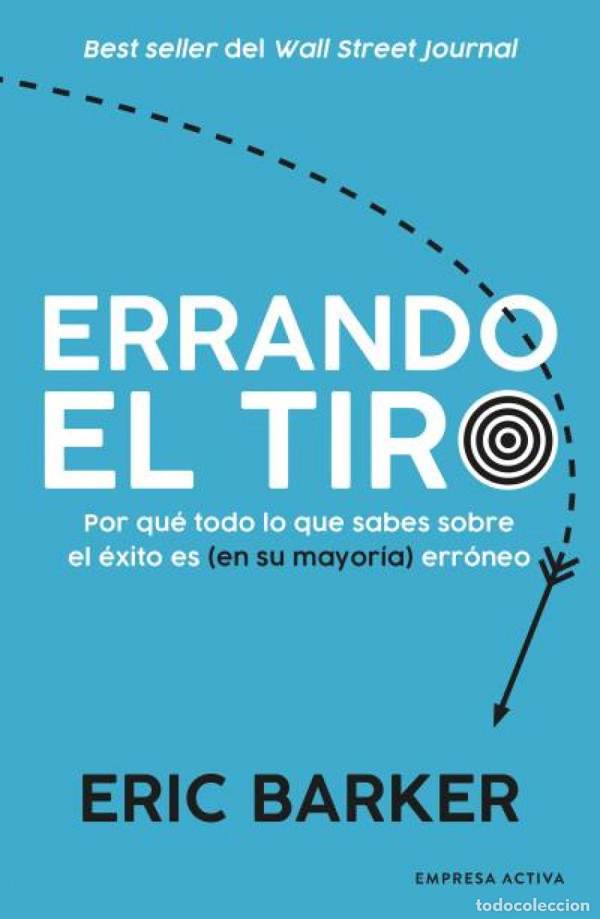 Libros: Errando el tiro - Barker, Eric - Foto 1