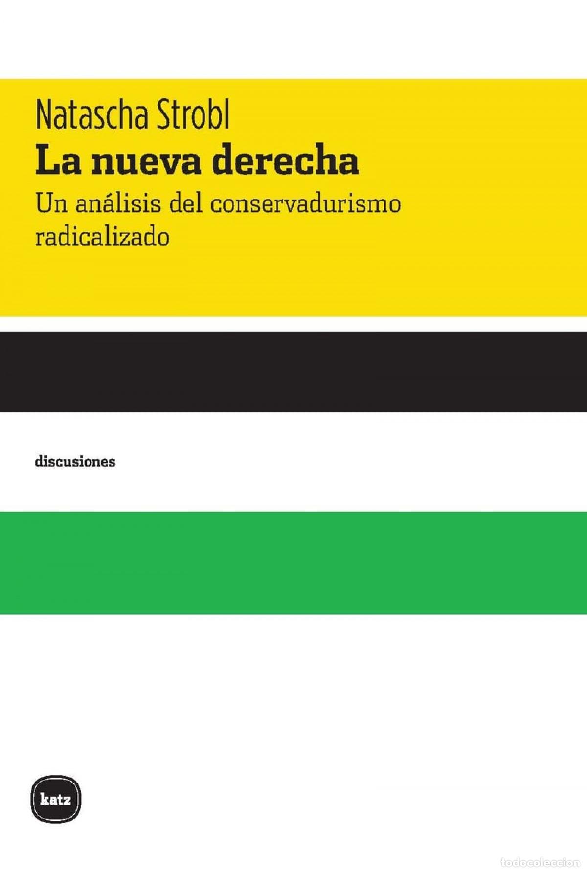 Libros: La nueva derecha - Strobl, Natascha - Foto 1