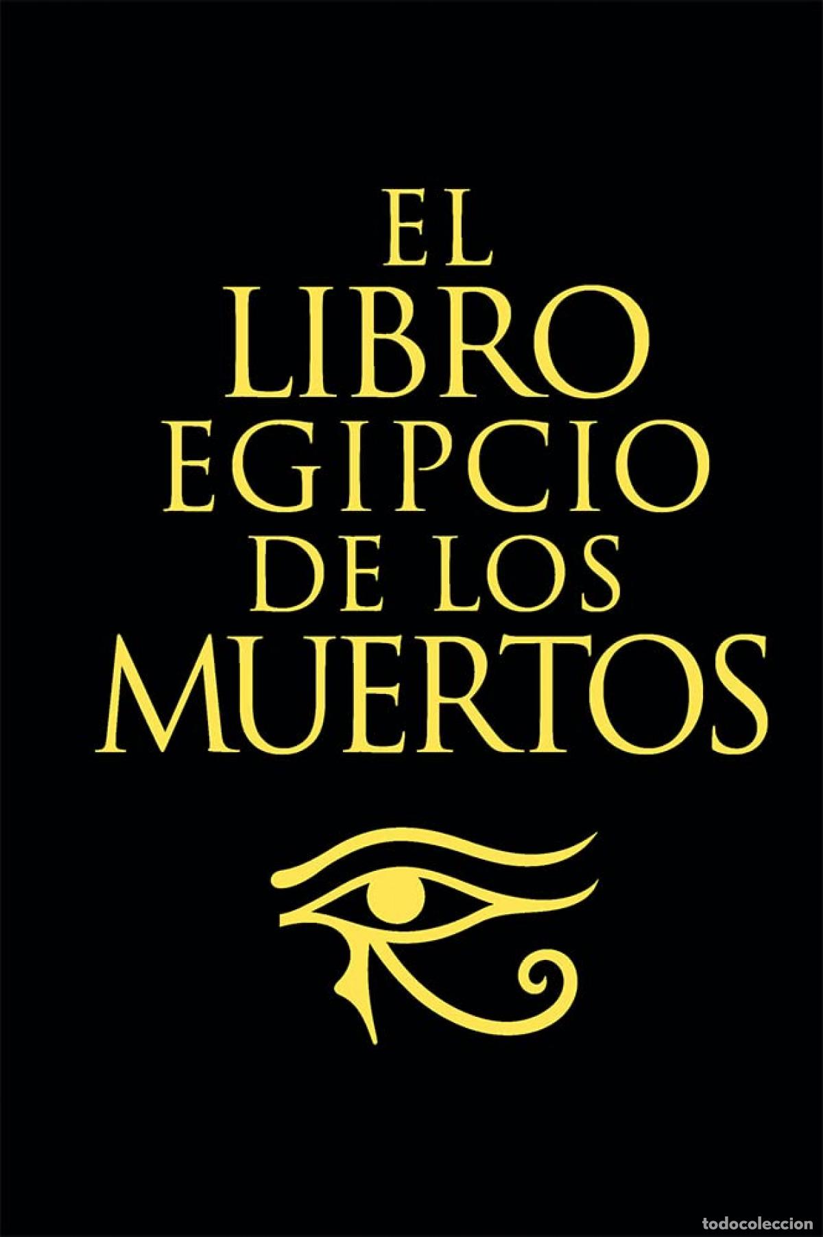 Libros: El libro Egipcio de los muertos - Budge, E.A.Wallis - Foto 1