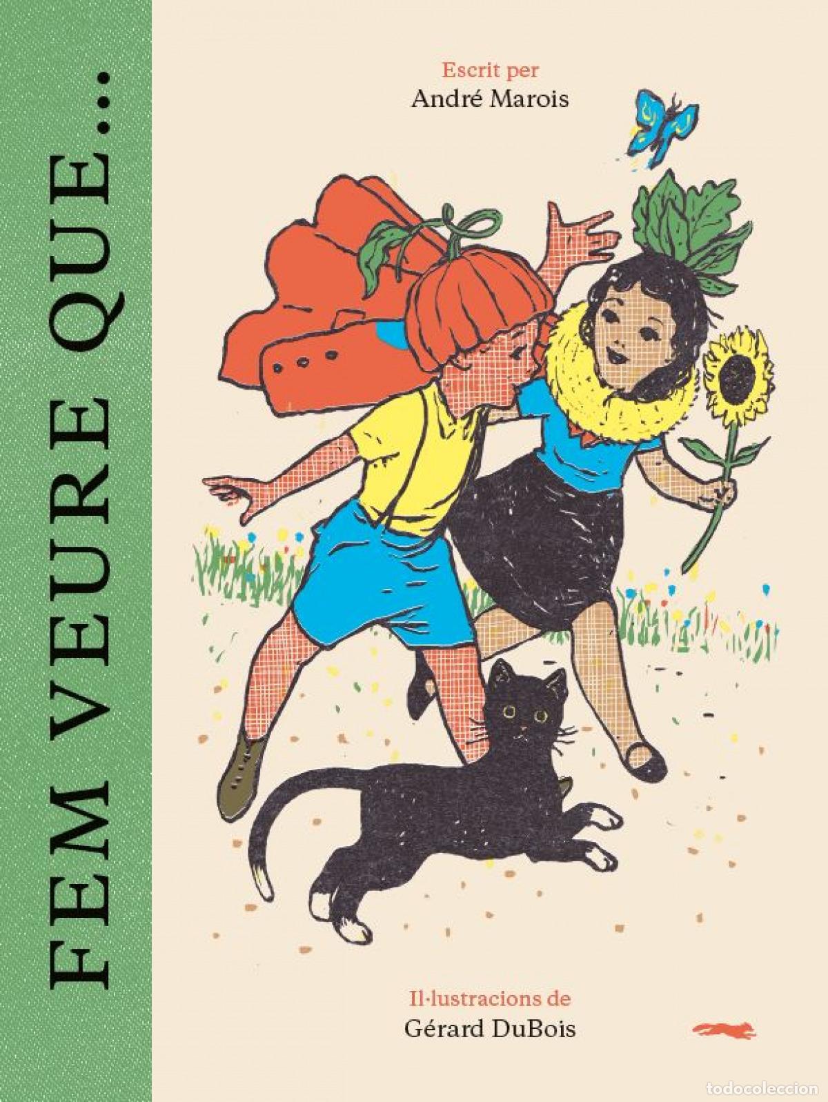 books: Fem veure que? - Marois, Andr&eacute;