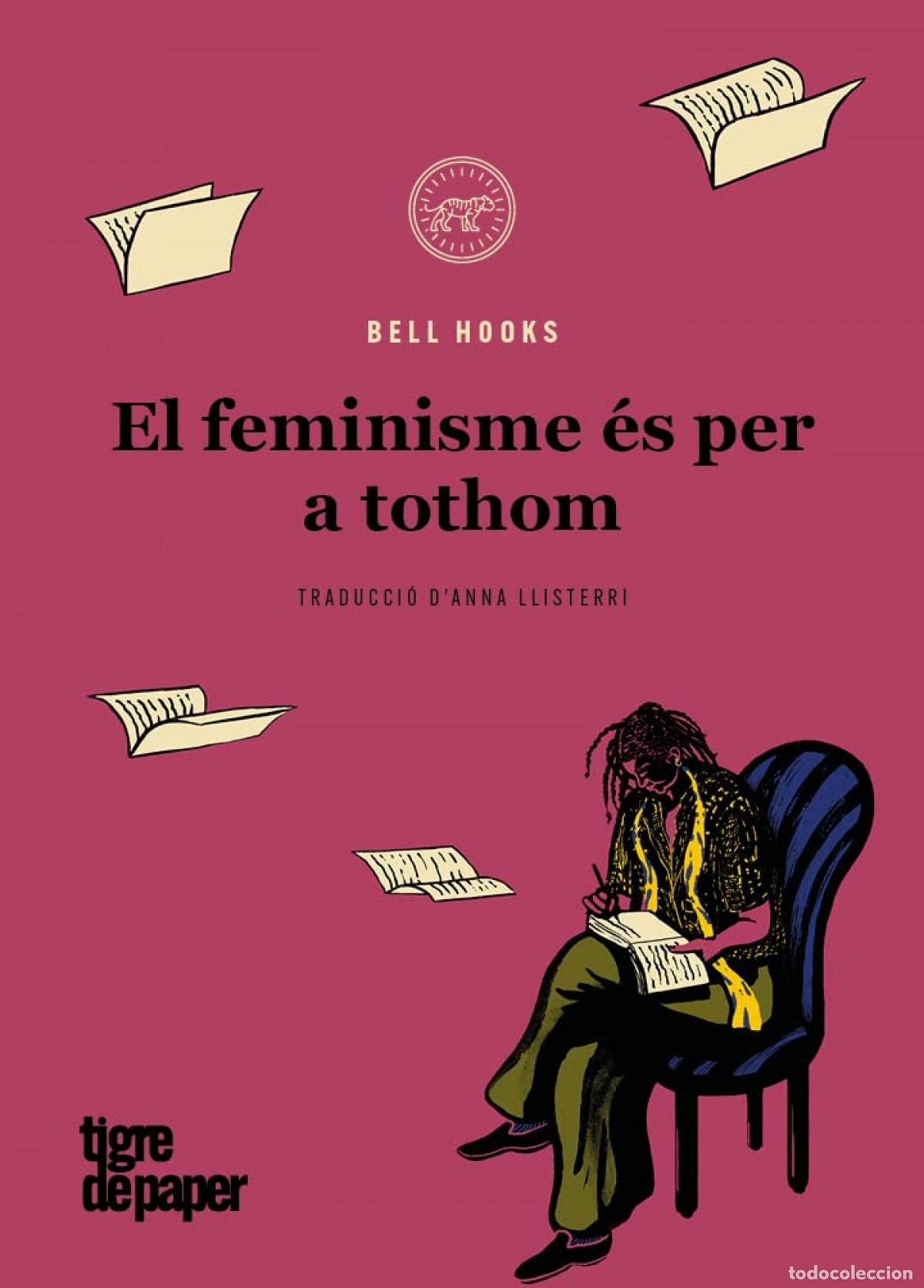 Libros: El feminisme &eacute;s per a tothom - hooks, bell - Foto 1