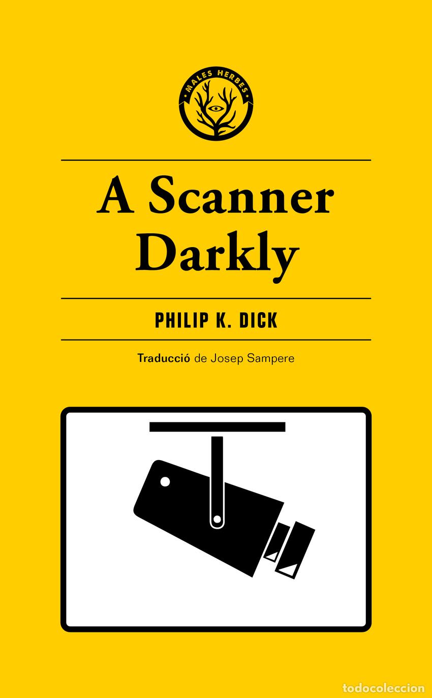 Libros: A Scanner Darkly - K. Dick, Philip - Foto 1