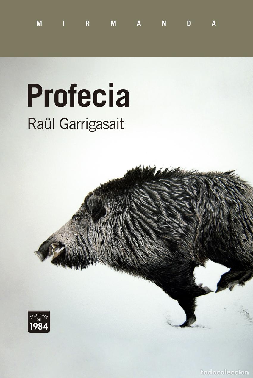 Libros: Profecia - Garrigasait, Ra&uuml;l - Foto 1