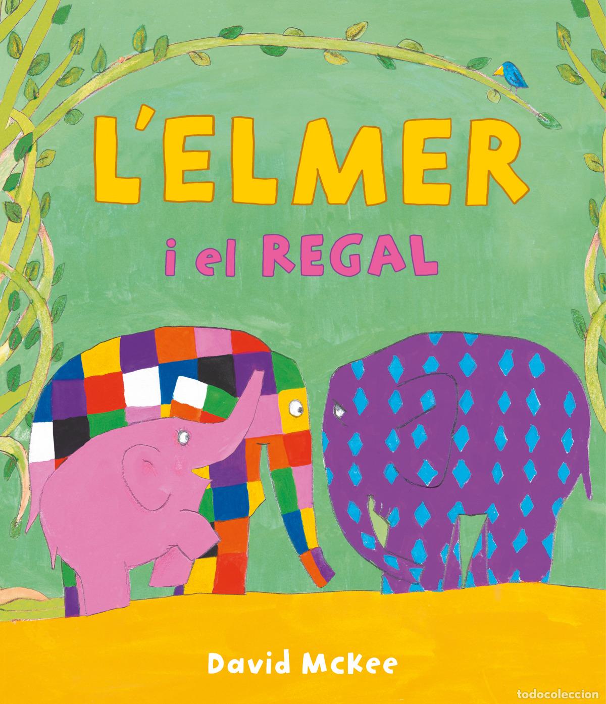Libros: L&acute;ELMER I EL REGAL - DAVID MCKEE - Foto 1