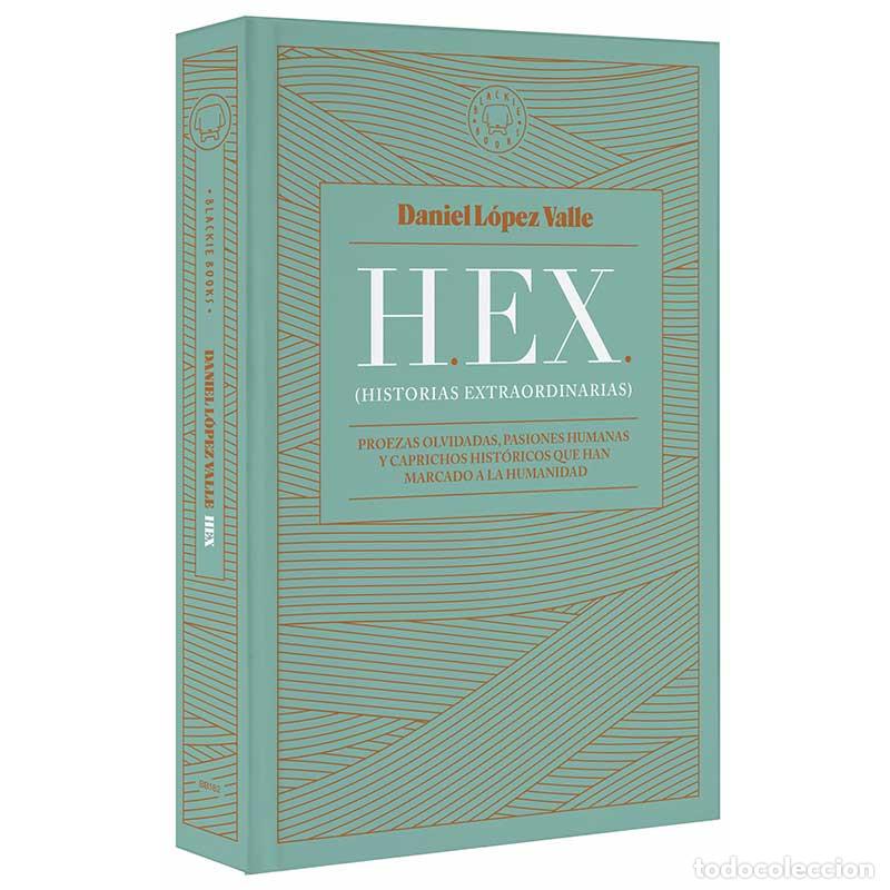 Libros: HEX - Daniel L&oacute;pez Valle - Libro Nuevo - Foto 1