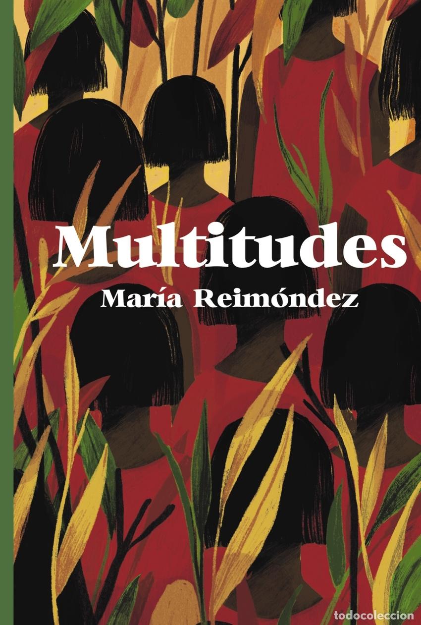 Libros: Multitudes - Reim&oacute;ndez, Mar&iacute;a - Foto 1