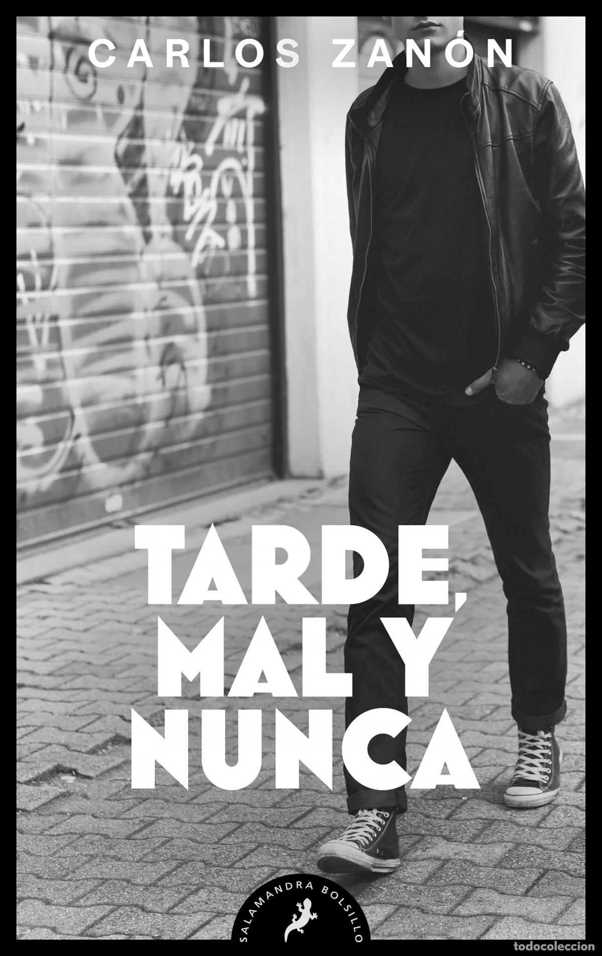 Libros: Tarde, mal y nunca - Zan&oacute;n, Carlos - Foto 1