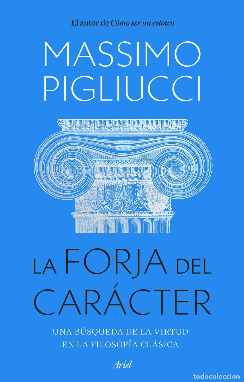 Libros: La forja del car&aacute;cter - Pigliucci, Massimo - Foto 1