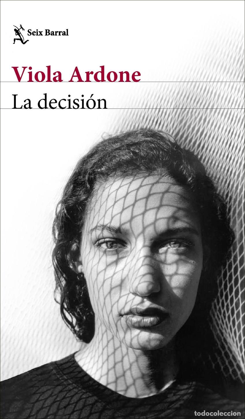 Libros: La decisi&oacute;n - Ardone, Viola - Foto 1