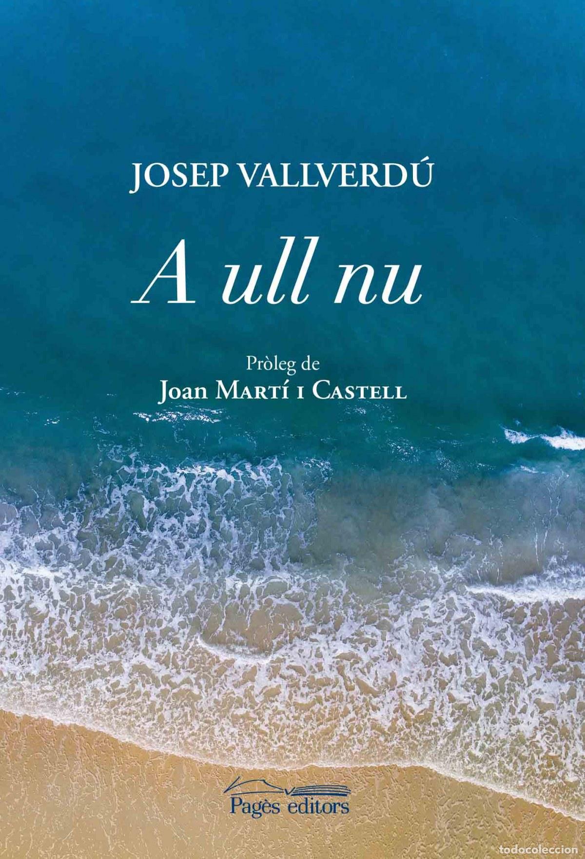Libros: A ULL NU - Vallverd&uacute;, Josep - Foto 1