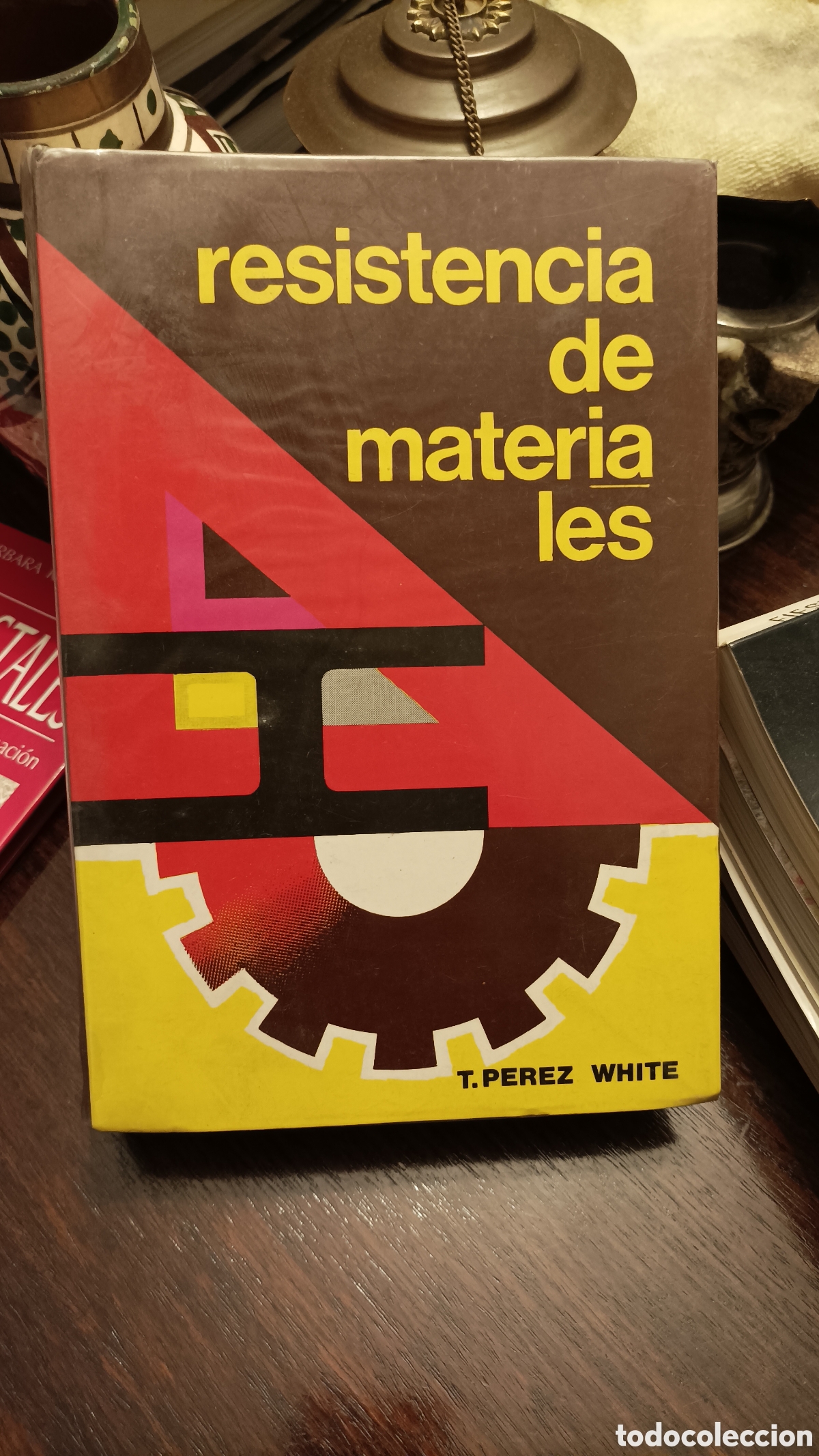 Libros: Resistencia de materiales . Perez White - Foto 1