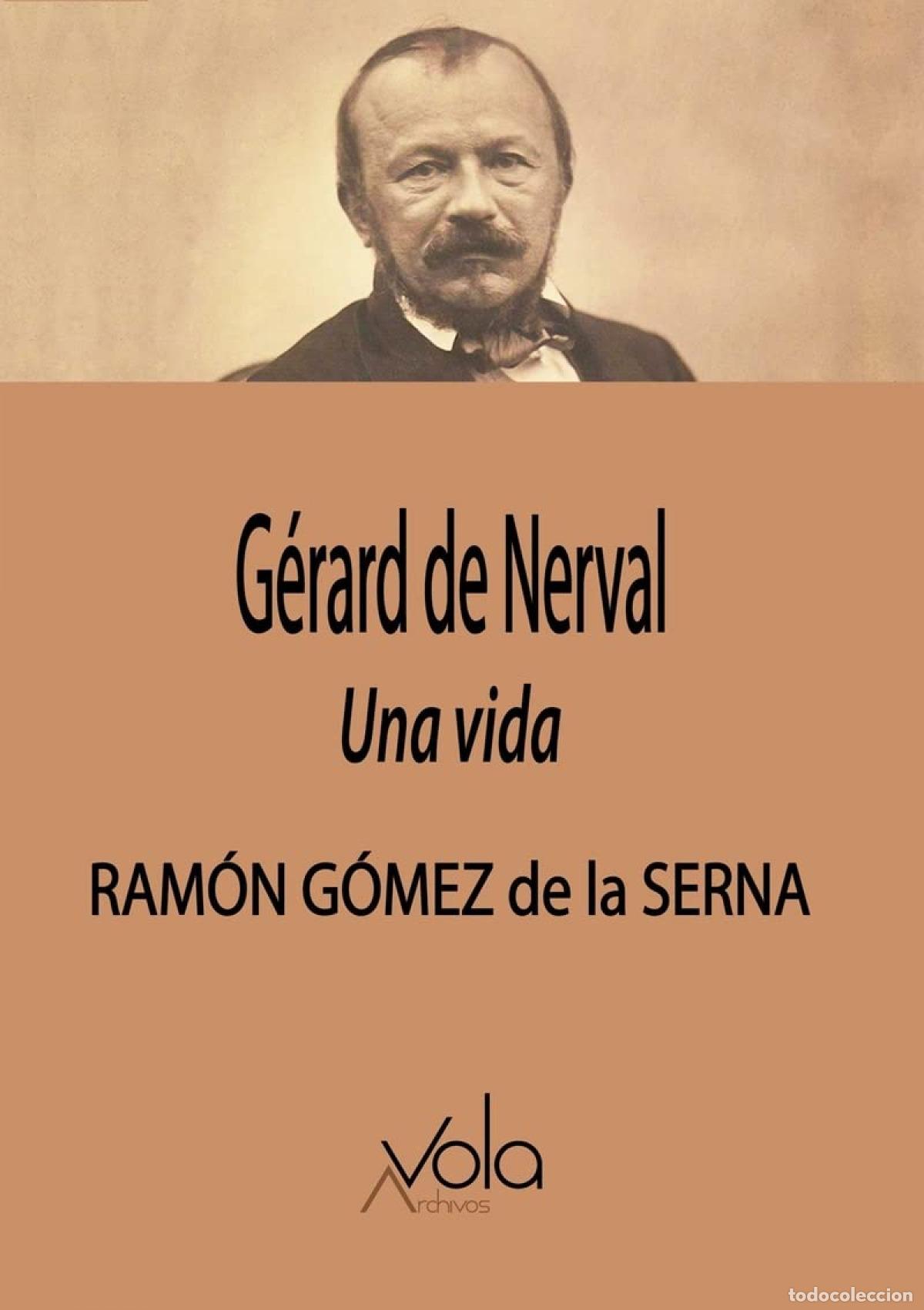 Libros: G&eacute;rard de Nerval - G&oacute;mez de la Serna, Ram&oacute;n - Foto 1