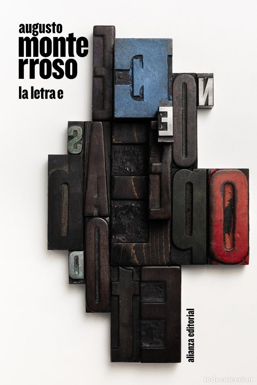 Libros: La letra e - Monterroso, Augusto - Foto 1