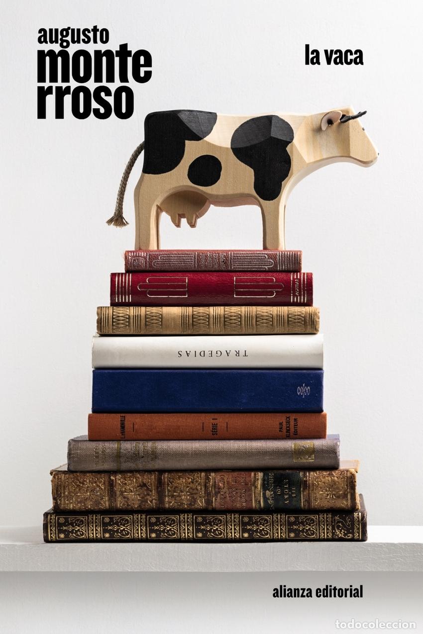 Libros: La vaca - Monterroso, Augusto - Foto 1