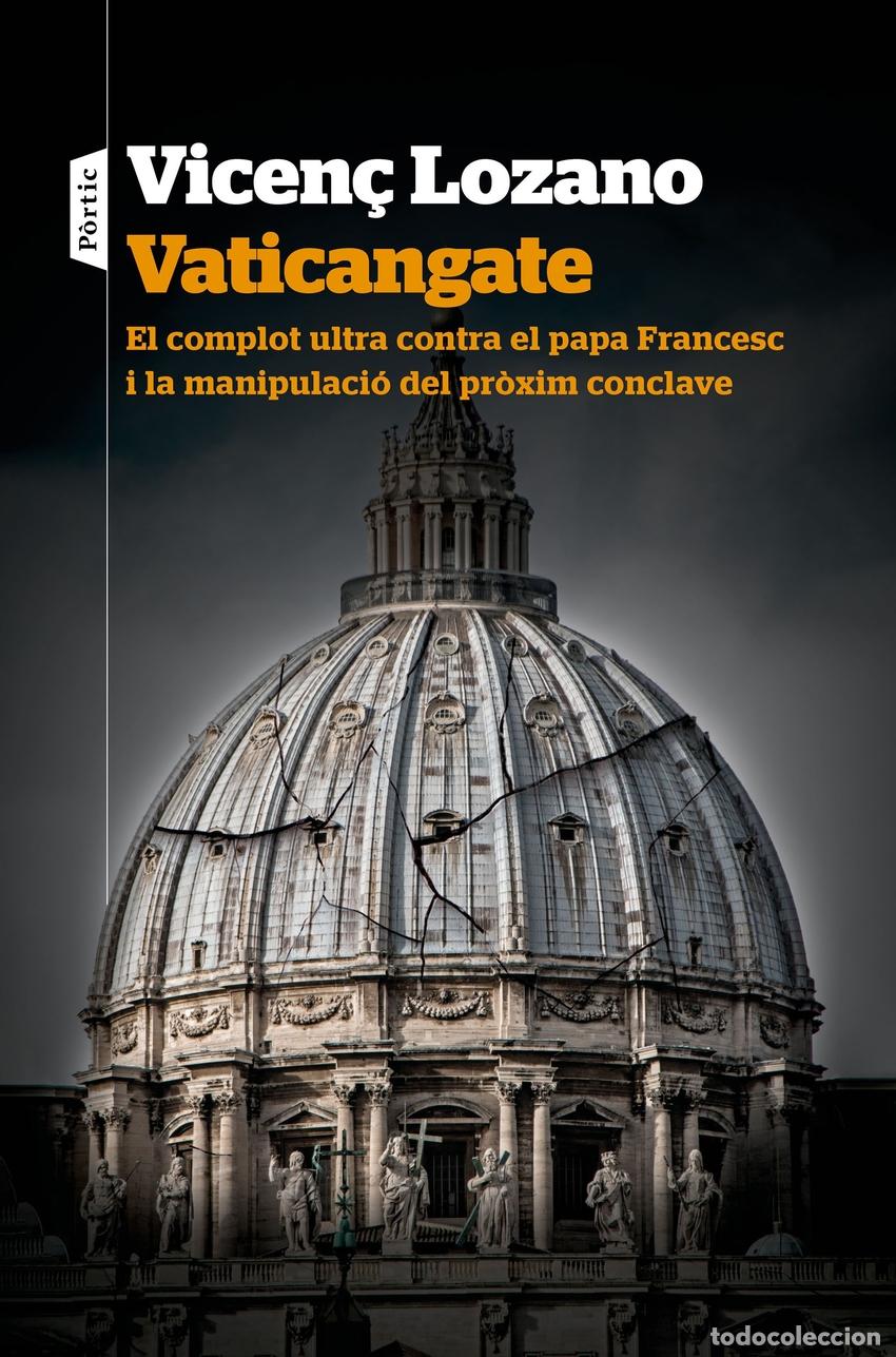 Libros: Vaticangate - Lozano, Vicen&ccedil; - Foto 1