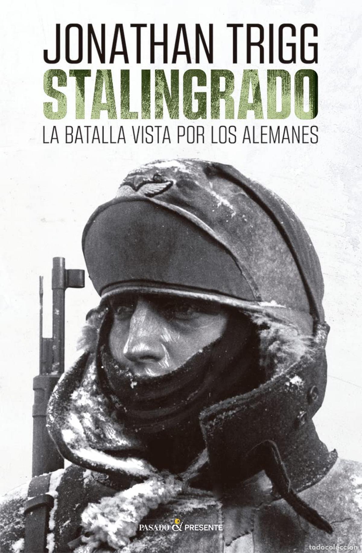 Libros: STALINGRADO - TRIGG, JONATHAN - Foto 1