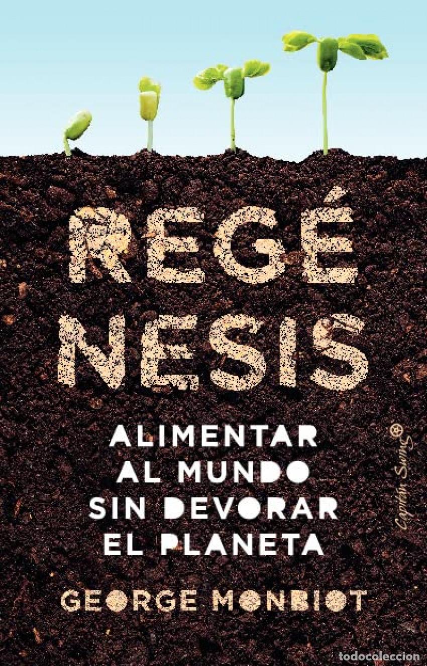 Libros: Reg&eacute;nesis - Monbiot, George - Foto 1