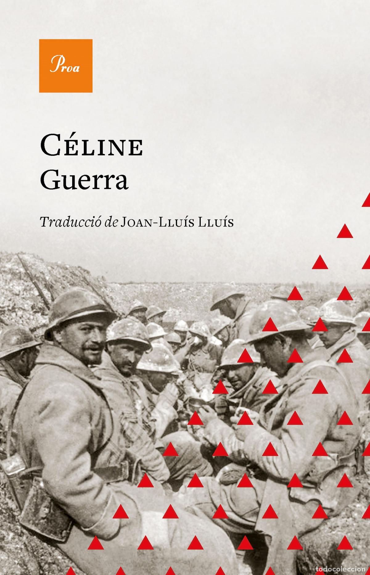 Libros: Guerra - C&Eacute;LINE, LOUIS-FERDINAND - Foto 1