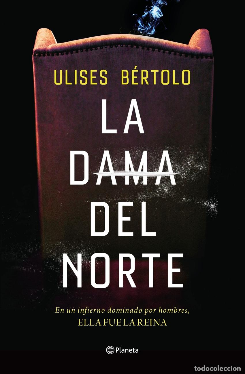 Libros: La Dama del Norte - B&eacute;rtolo, Ulises - Foto 1