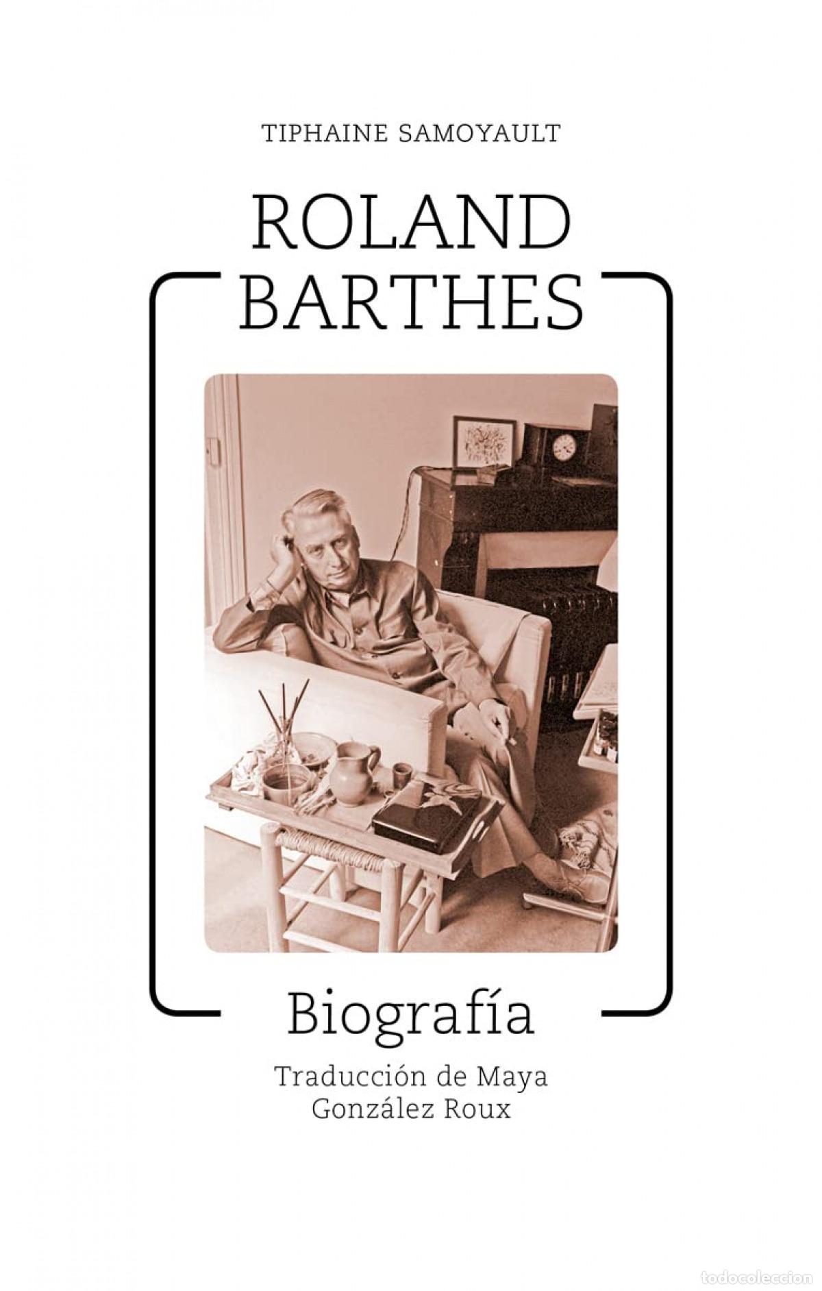 Libros: Roland Barthes - Samoyault, Tiphaine - Foto 1