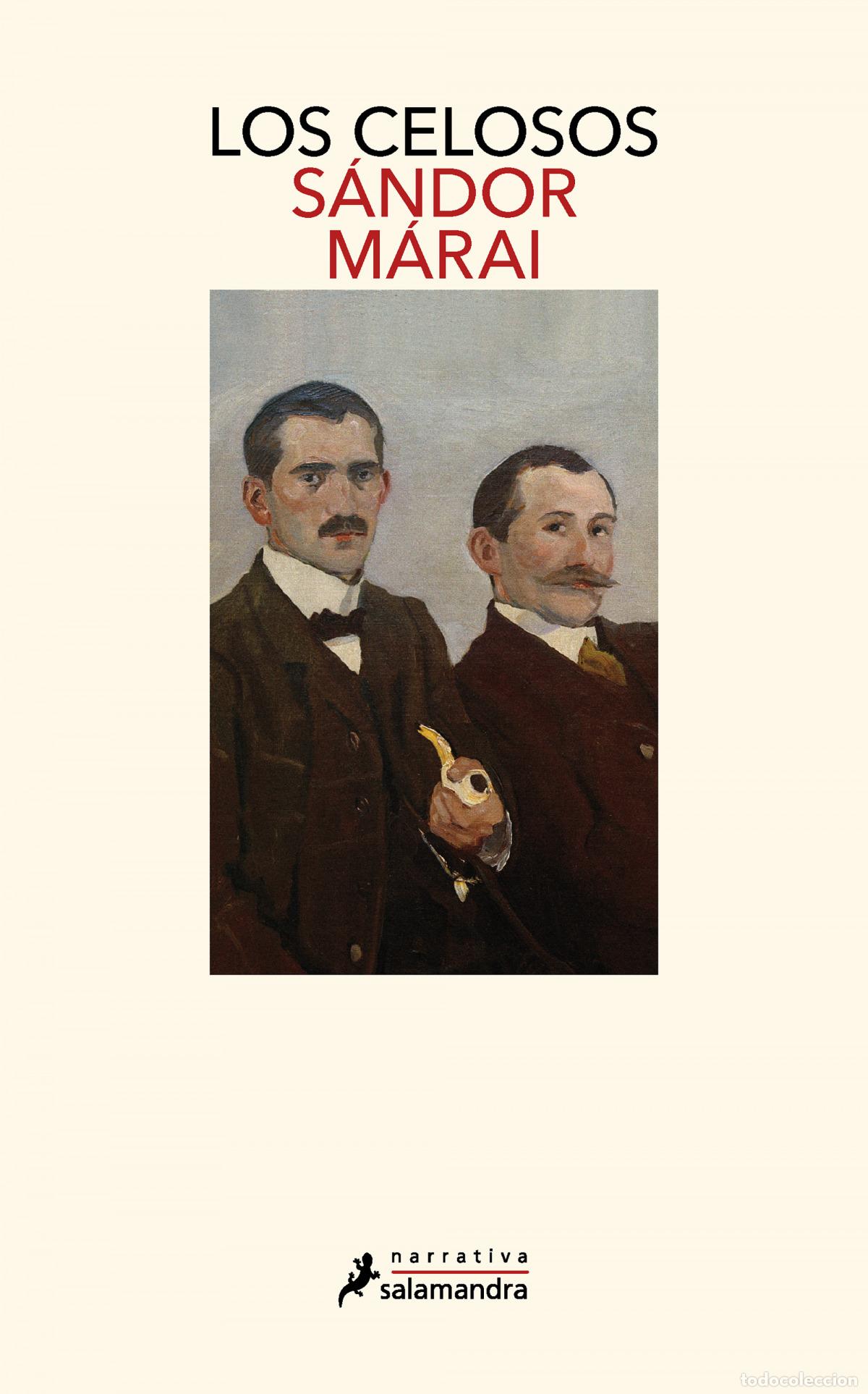 Libros: LOS CELOSOS - MARAI, SANDOR - Foto 1
