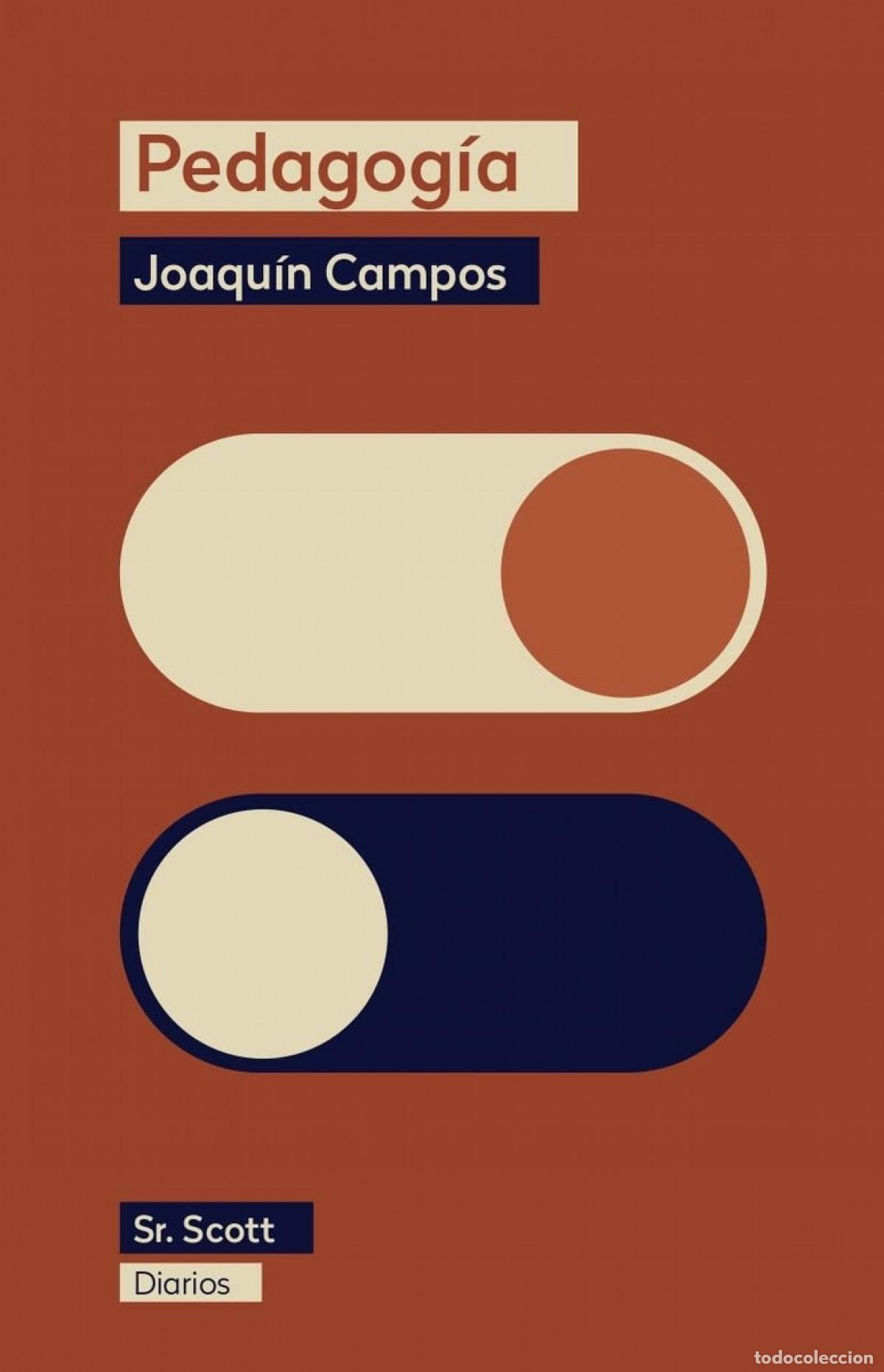 Libros: Pedagog&iacute;a - Campos, Joaqu&iacute;n - Foto 1