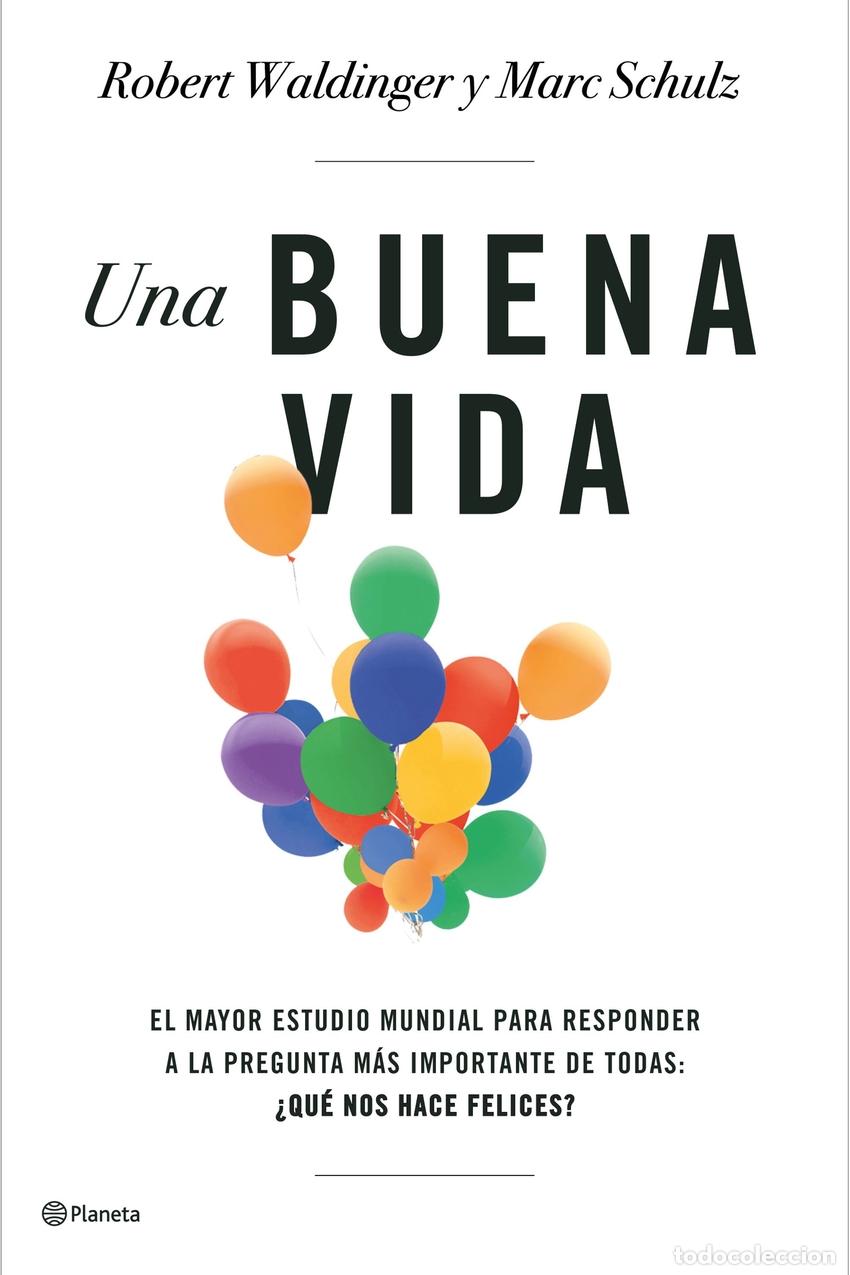 Libros: Una buena vida - Schulz, Marc - Foto 1