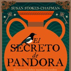 Libros: EL SECRETO DE PANDORA - STOKES-CHAPMAN, SUSAN. Lote 401354484