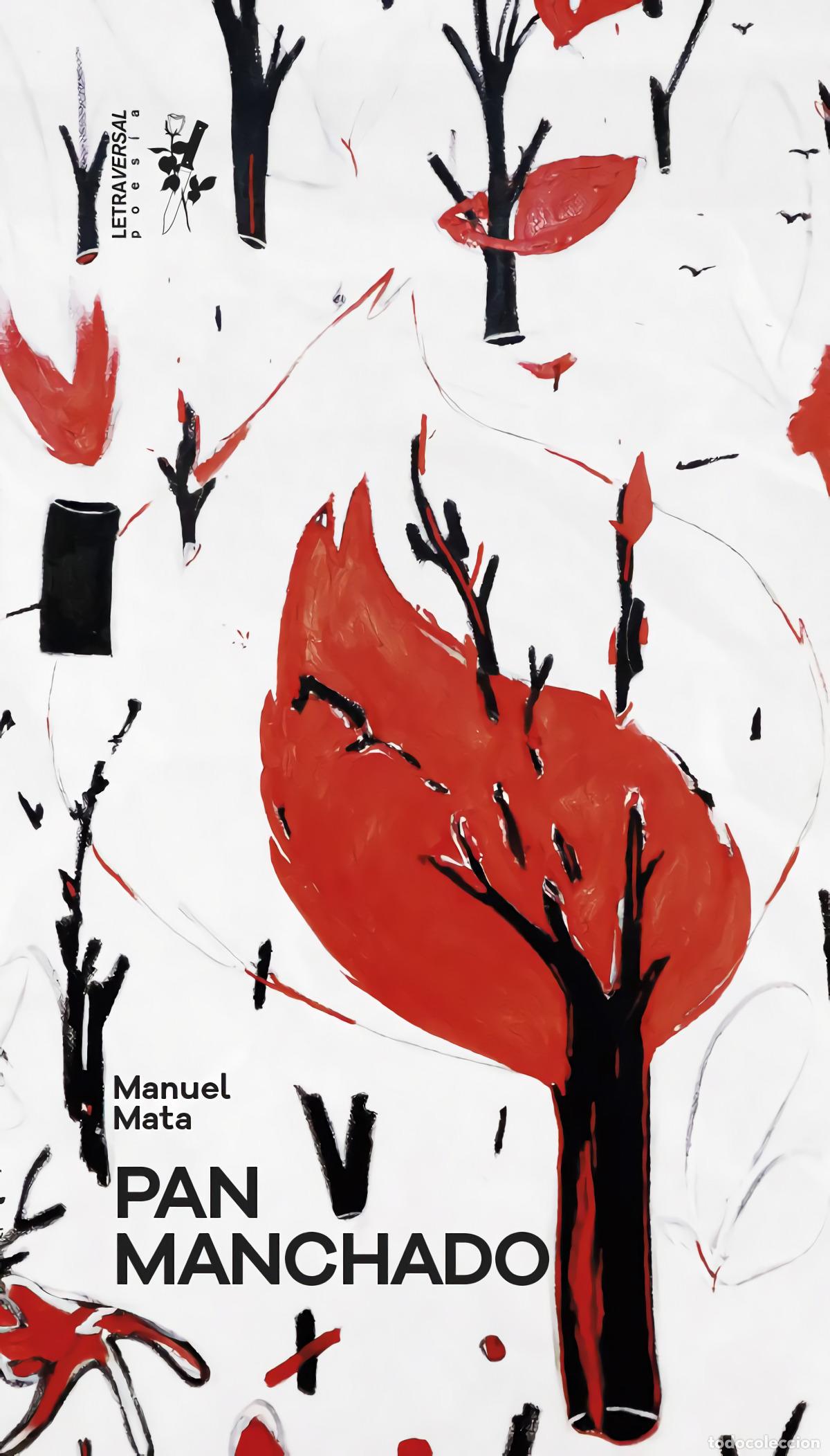 Libros: Pan manchado - Mata, Manuel - Foto 1