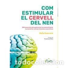 Libros: Com estimular el cervell del nen - Guerrero, Rafa - Foto 1