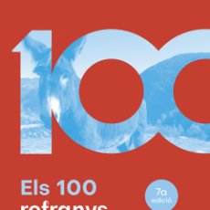 Libros: ELS 100 REFRANYS MÉS POPULARS - PÀMIES I RIUDOR, VÍCTOR. Lote 401768079