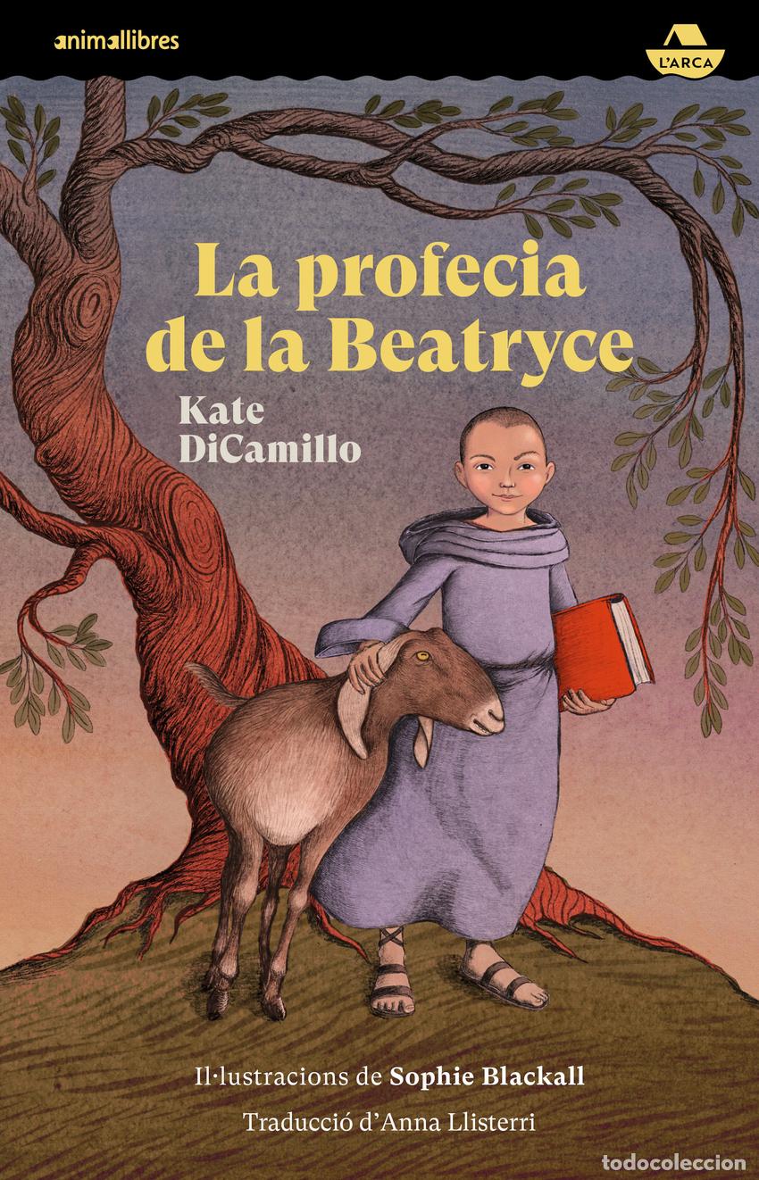 Libros: La profecia de la Beatryce - Dicamillo, Kate - Foto 1