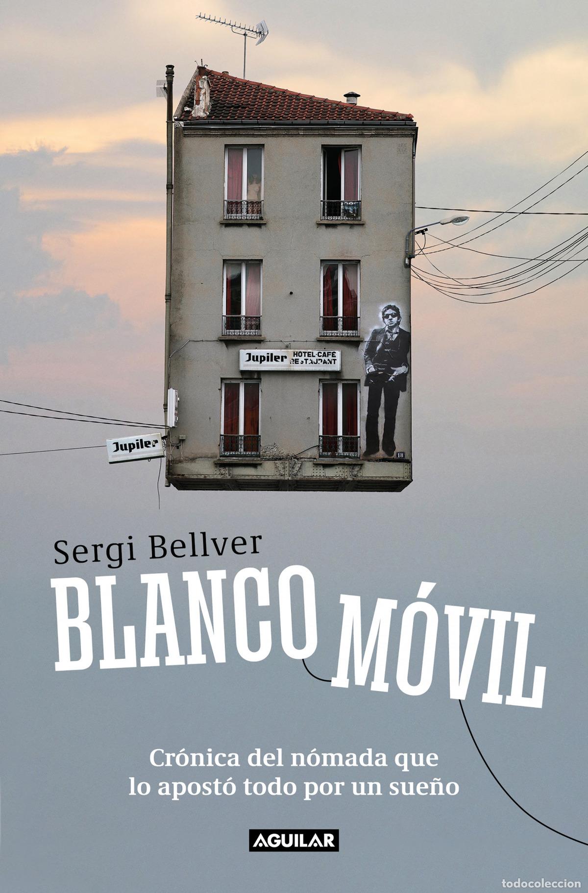 Libros: Blanco movil - Bellver, Sergi - Foto 1