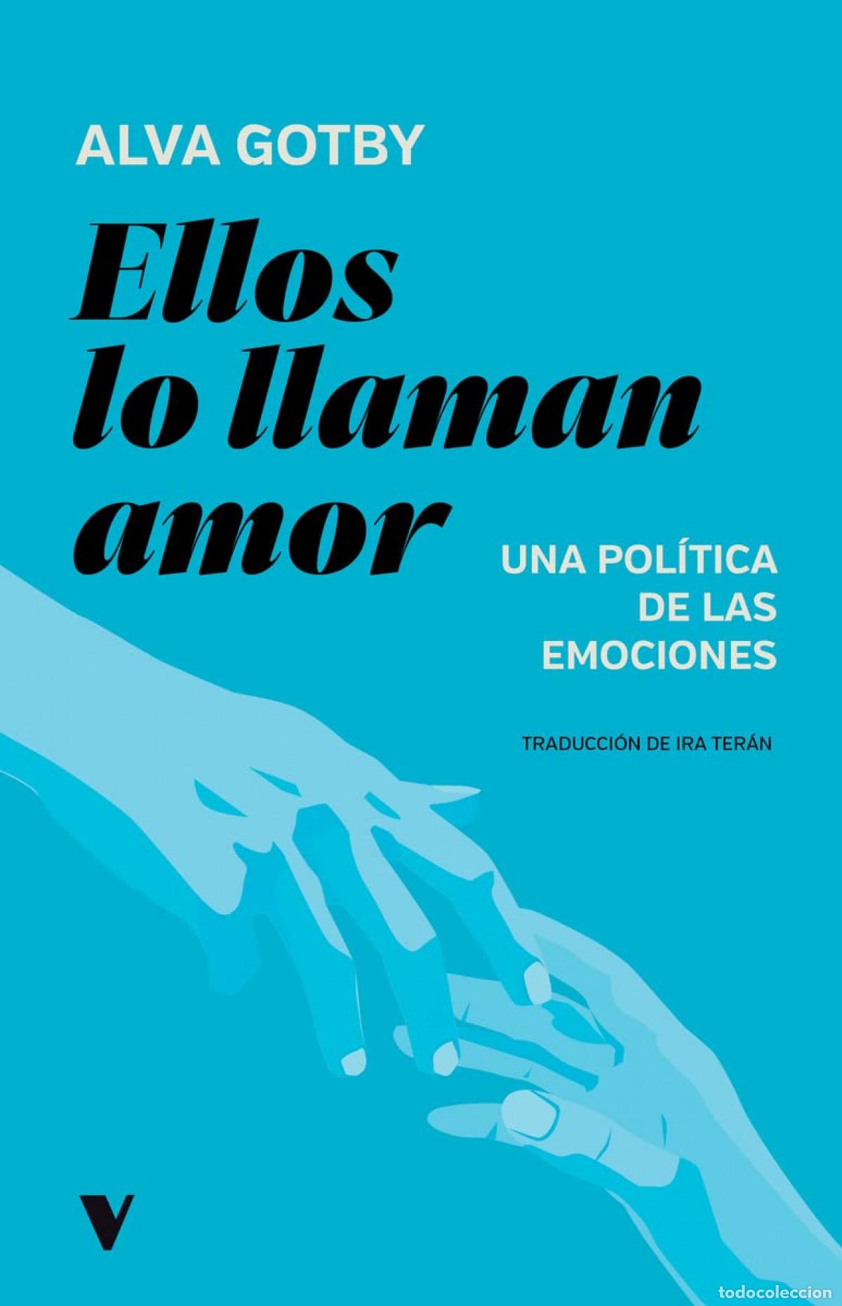 Libros: Ellos lo llaman amor - Gotby, Alva