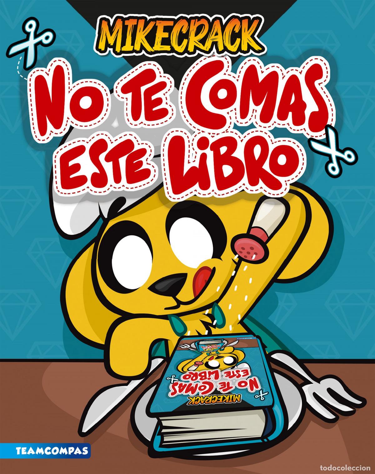 Libros: No te comas este libro - Mikecrack - Foto 1